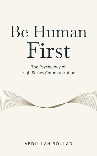 Be Human First by Abdullah Boulad
